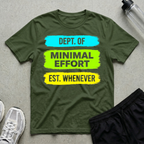 Dept Of Minimal Effort T-Shirt