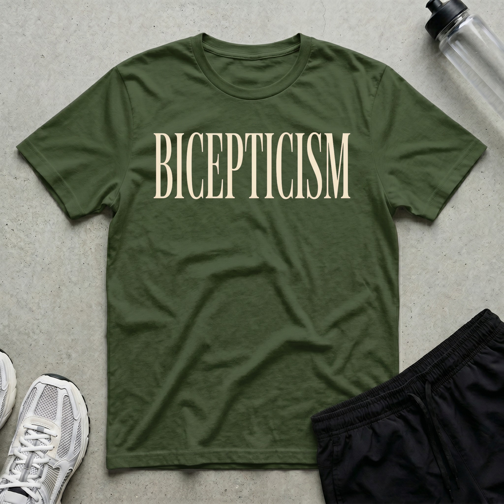 Bicepticism T-Shirt