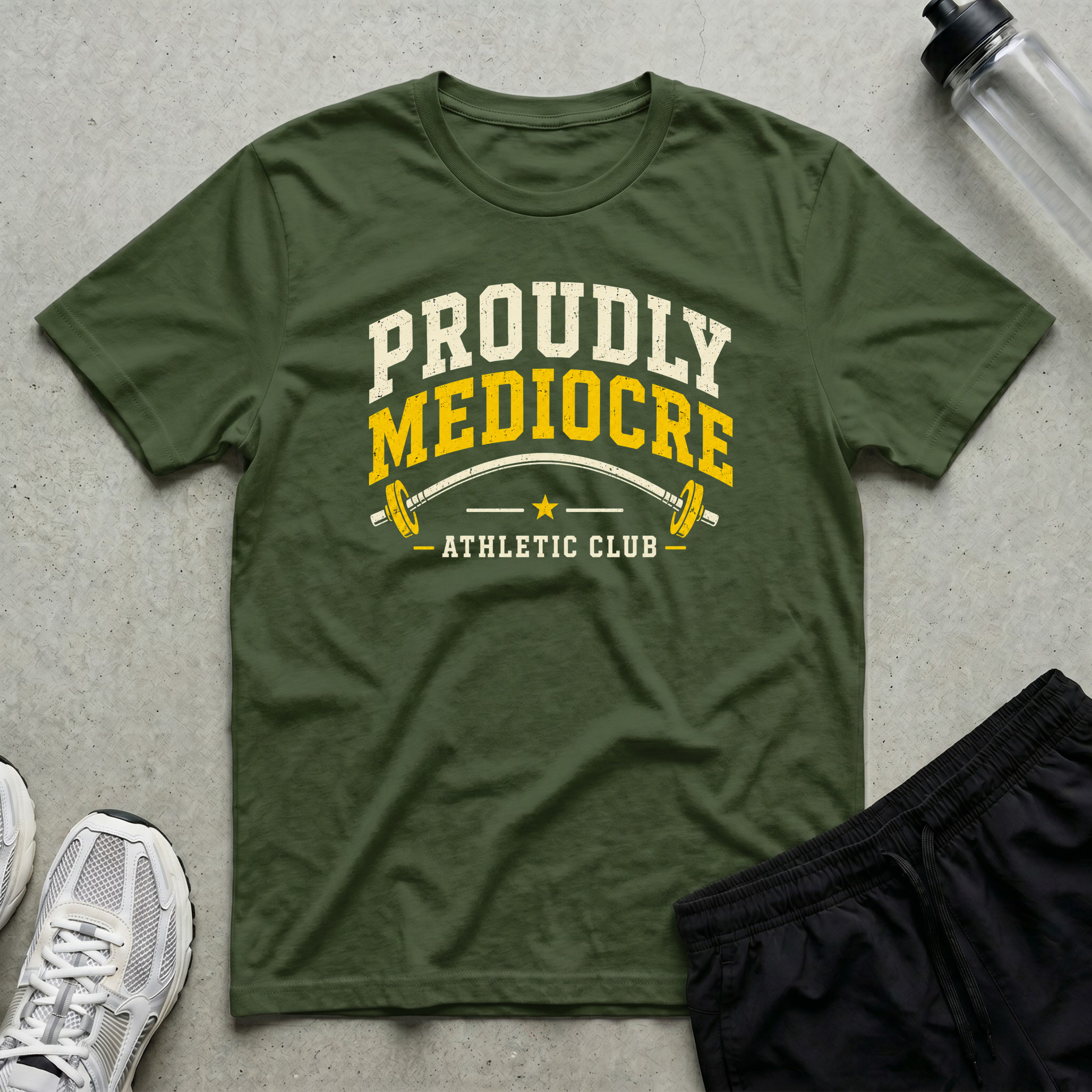 Proudly Mediocre T-Shirt