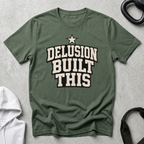 Delusion Built This