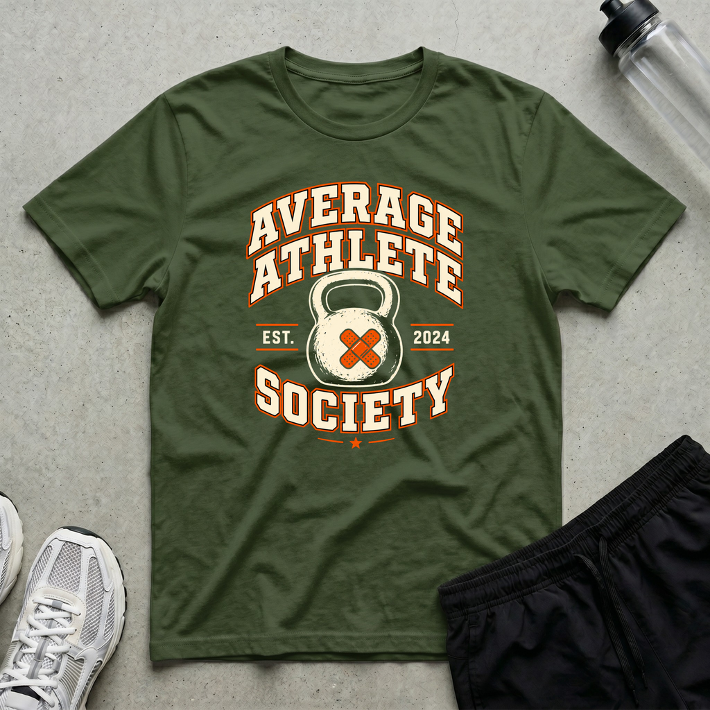 Averrage Athlete Society T-Shirt