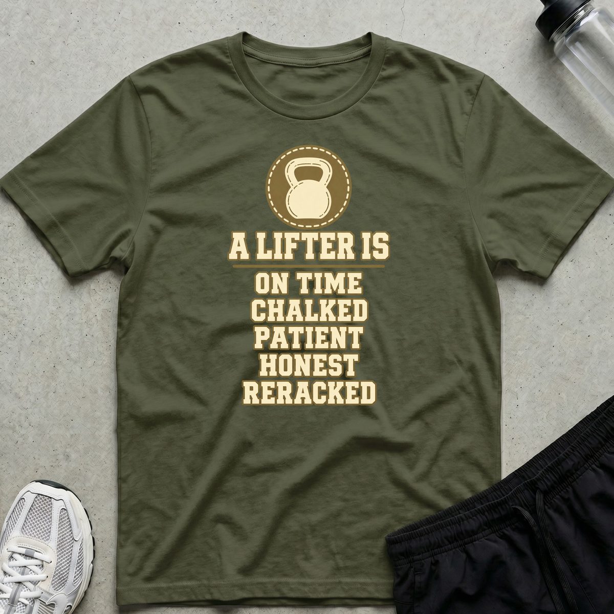 A Lifter Is T-Shirt - Military Green