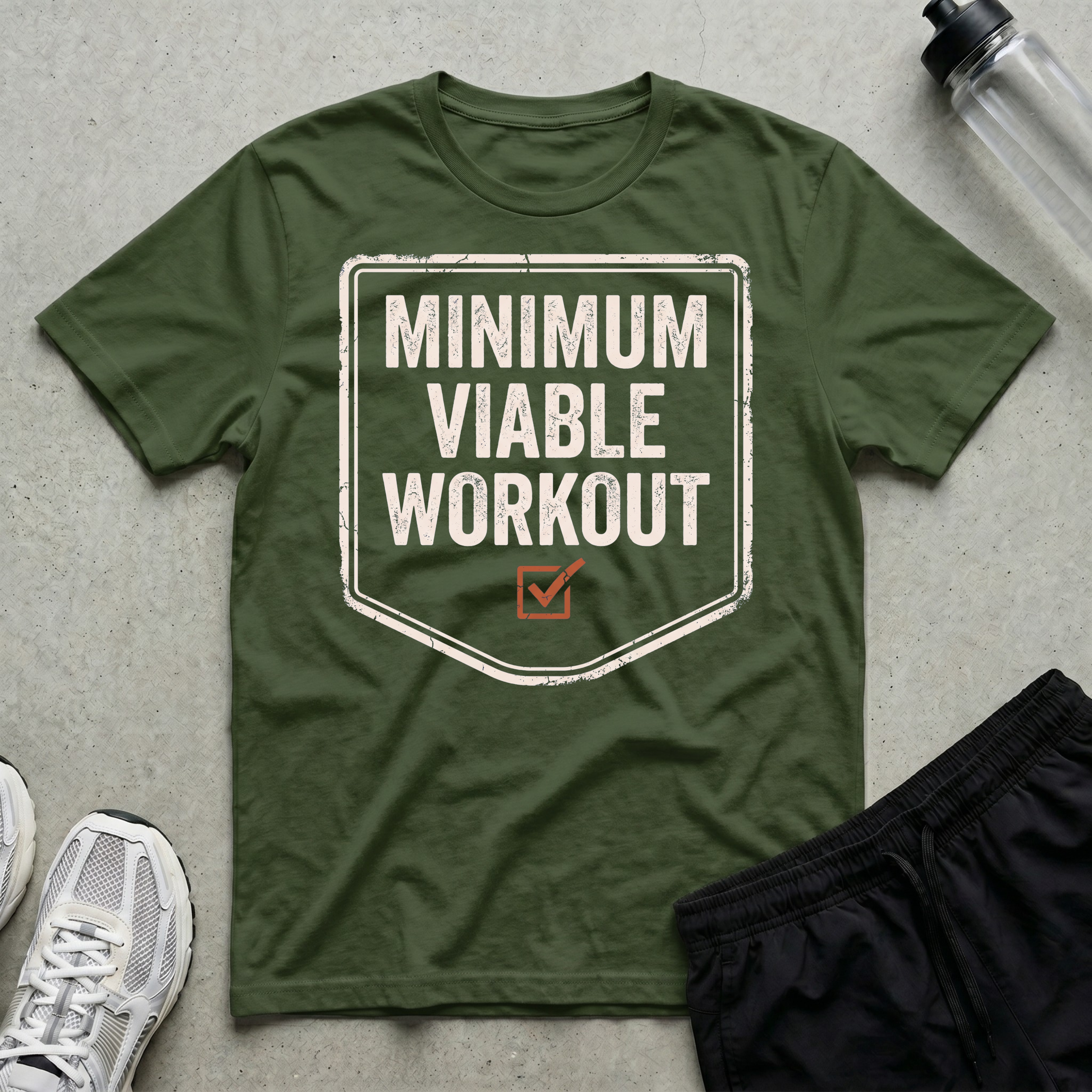 Minimum Viable Workout T-Shirt