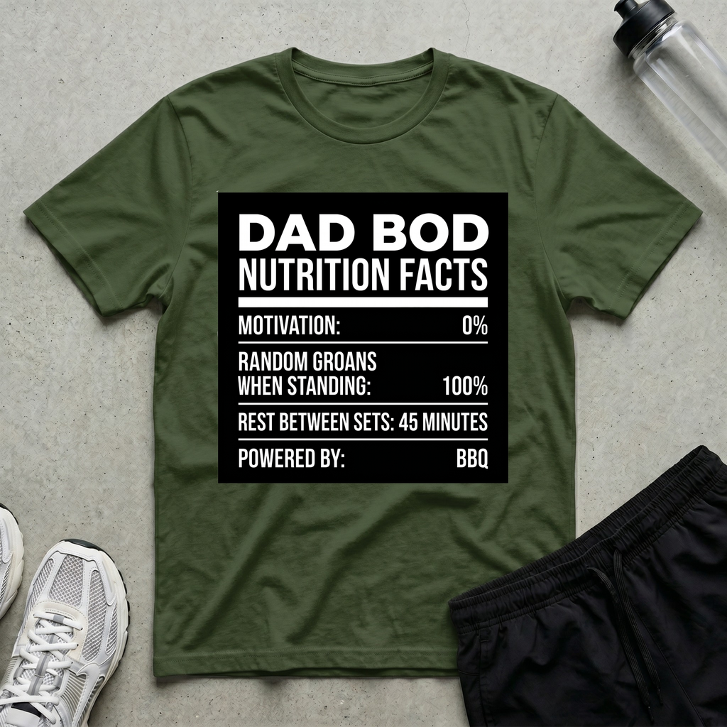 Dad Bod Nutrition Facts T-Shirt