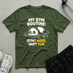 My Gym Routine T-Shirt