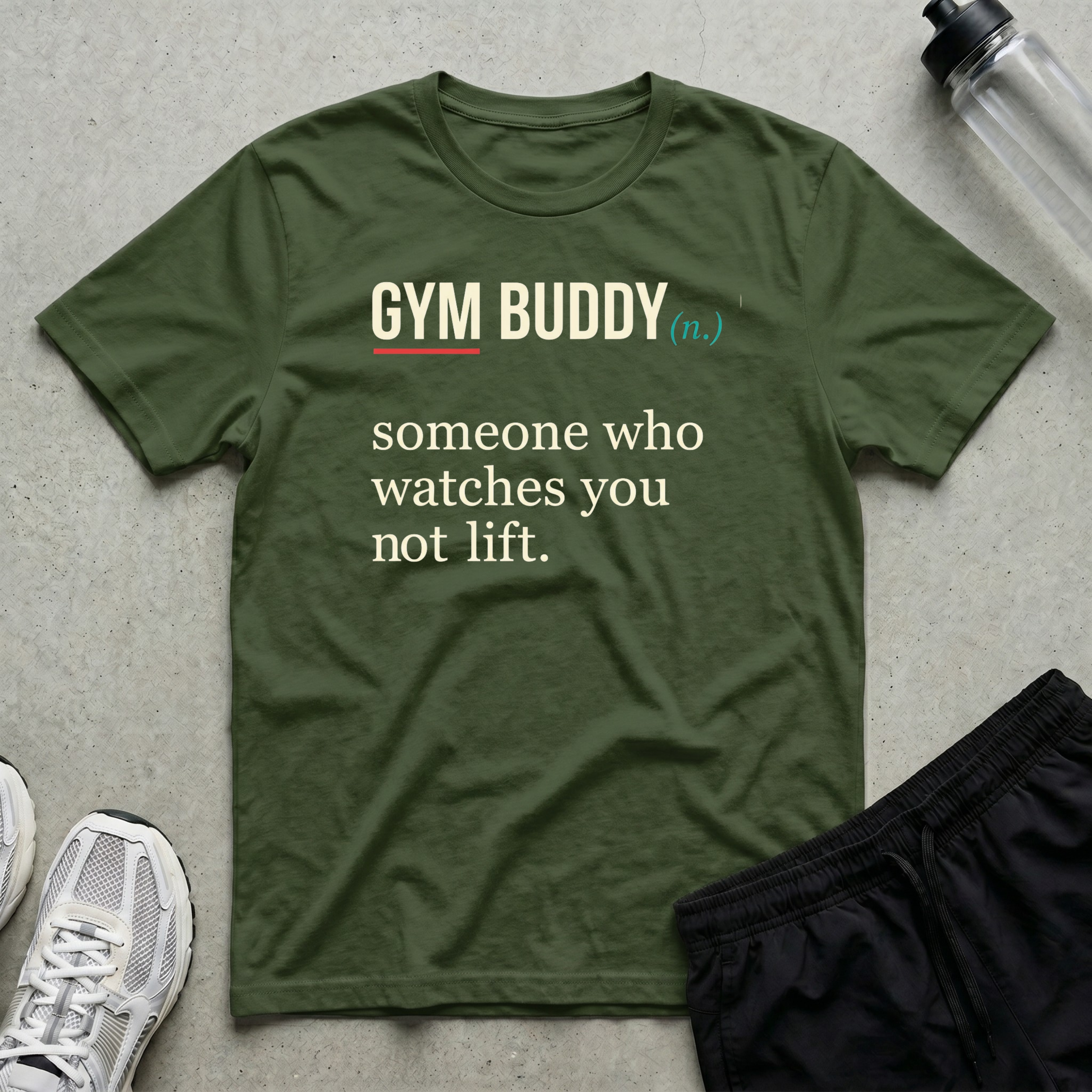 Gym Buddy Defined T-Shirt