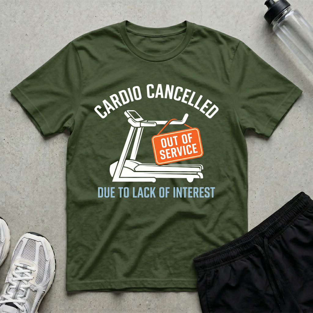 Cardio Cancelled T-Shirt