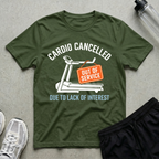 Cardio Cancelled T-Shirt