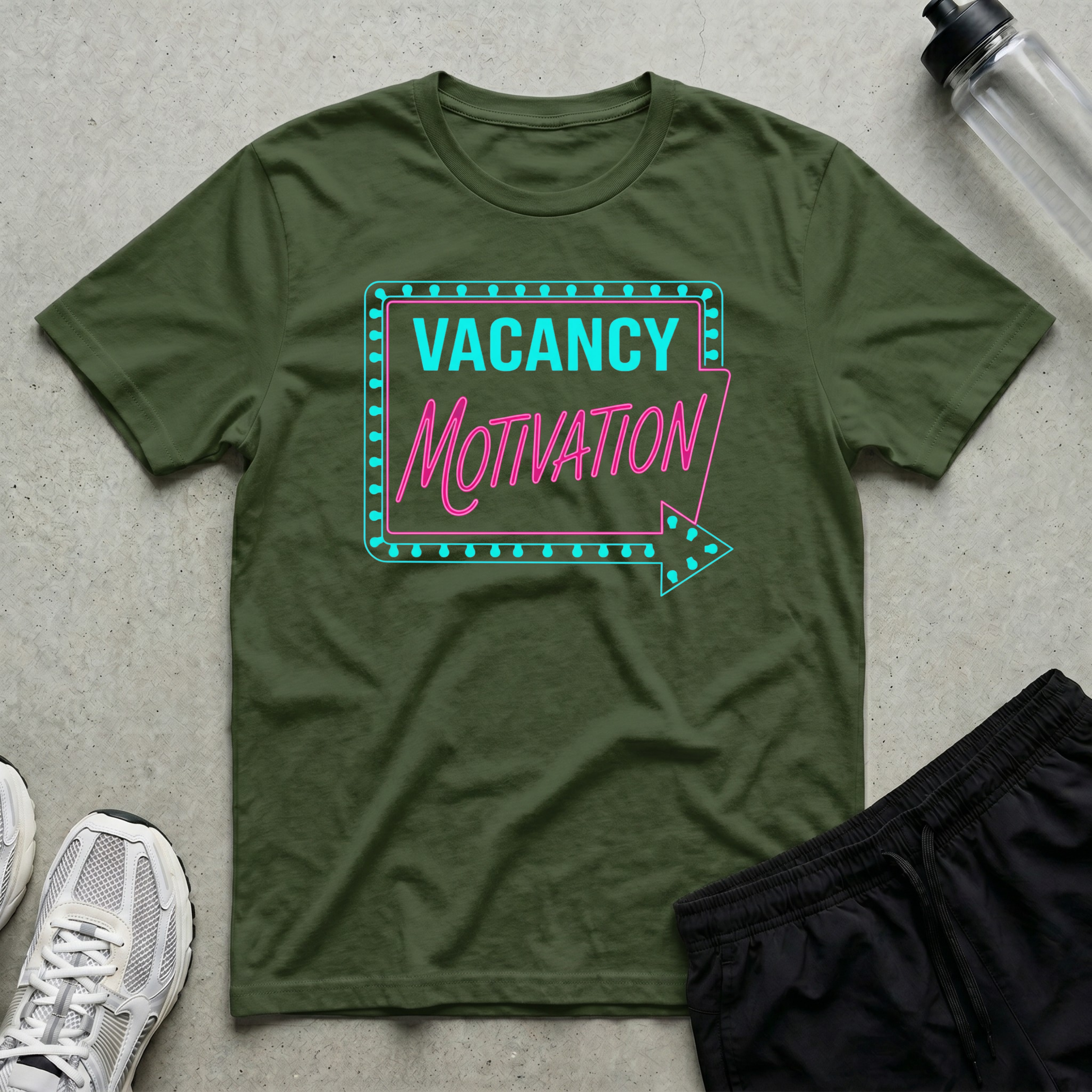 Vacancy Motivation Sign T-Shirt