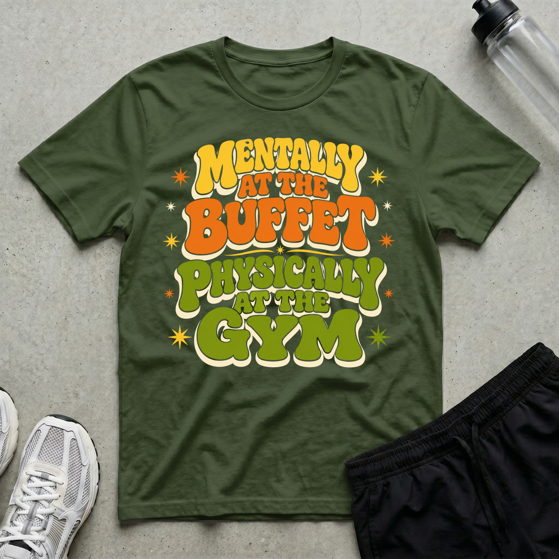 Mentally At The Buffet T-Shirt