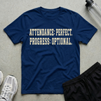 Attendance Perfect T-Shirt