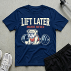 Lift Later T-Shirt