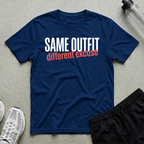 Same Outfit Excuse T-Shirt