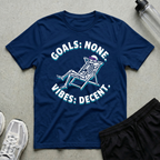 Goals None T-Shirt