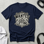 Wanted For Ego Lifiting