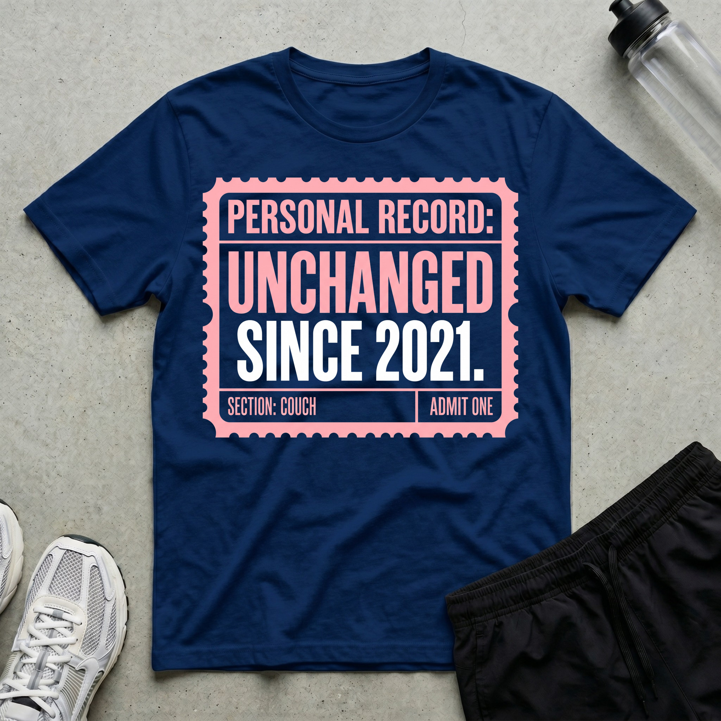 Unchanged Since 2021 T-Shirt