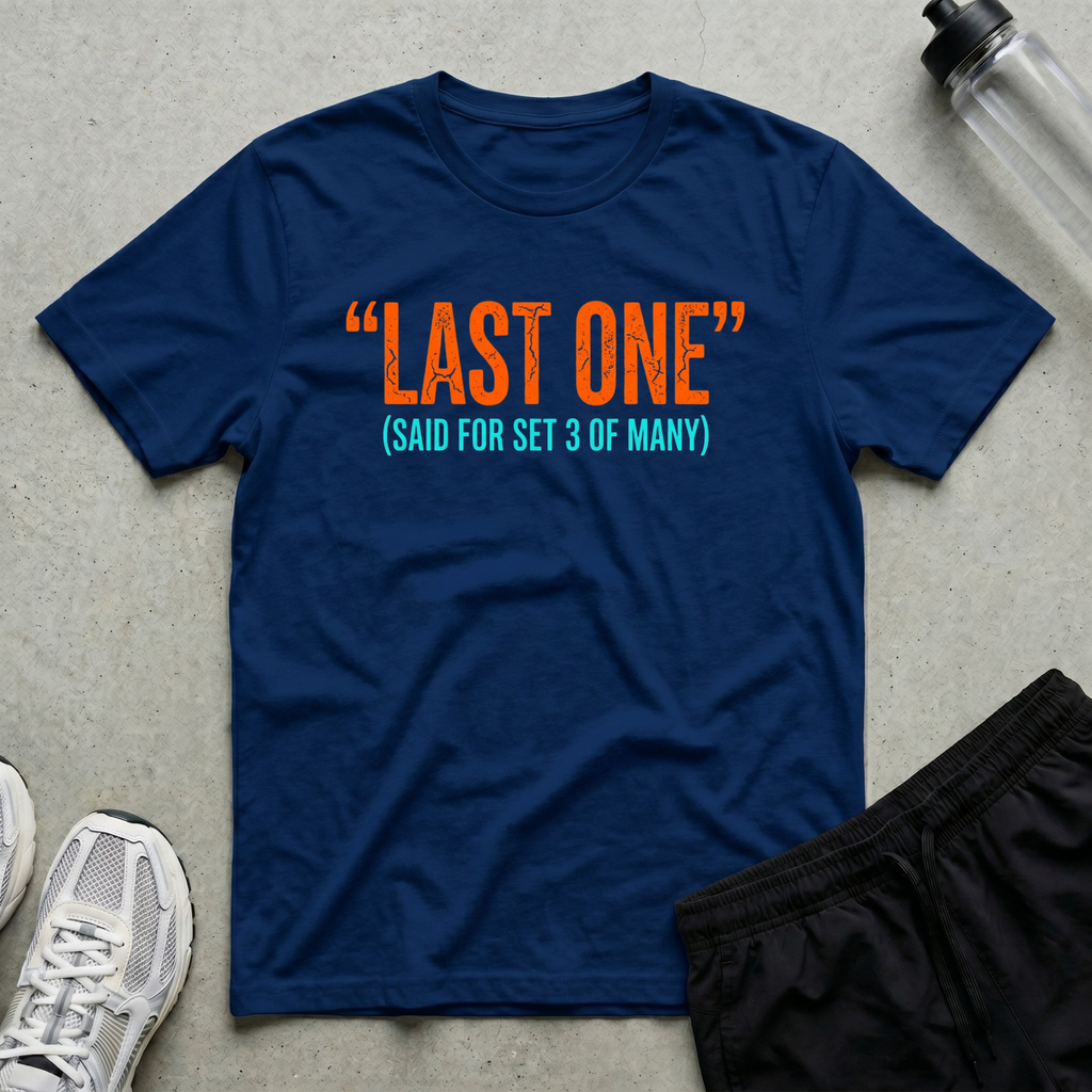 Last One Set Three T-Shirt