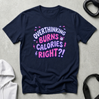 overthinking burn calories