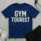 Gym Tourist T-Shirt