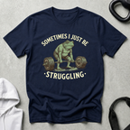Sometime I Just Be Struggling