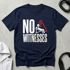 No Witnesses