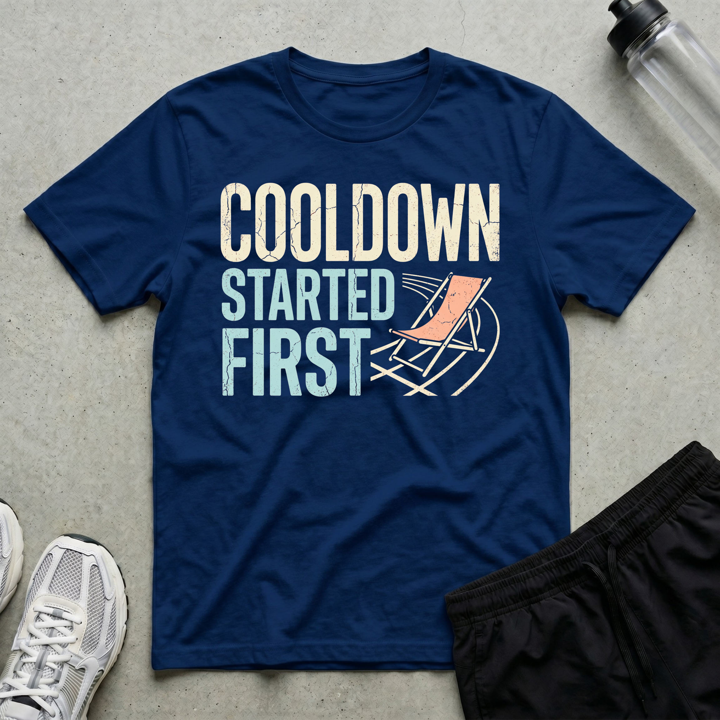 Cooldown Started First T-Shirt