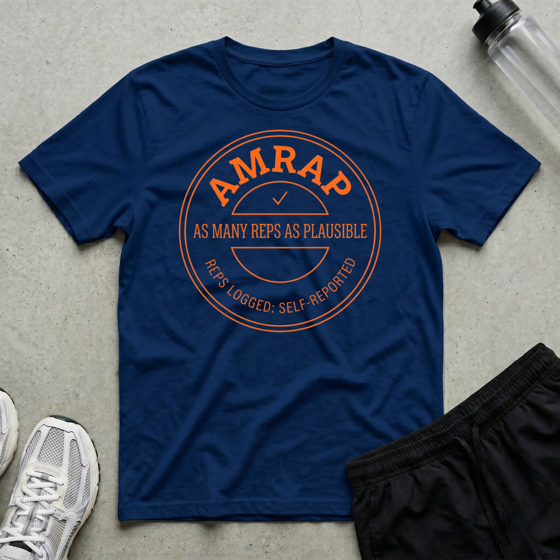As Many Reps As Plausible T-Shirt