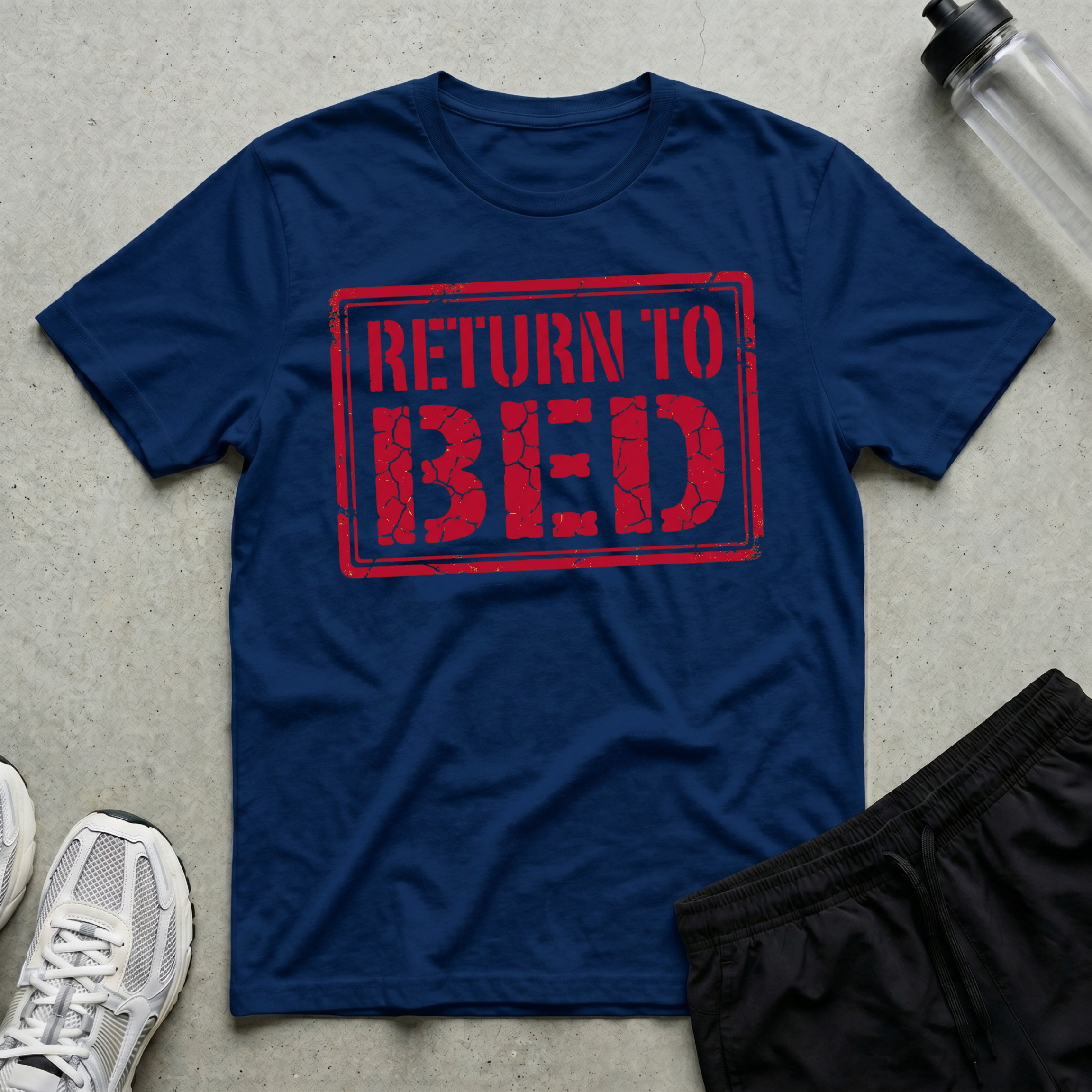 Return To Bed T-Shirt