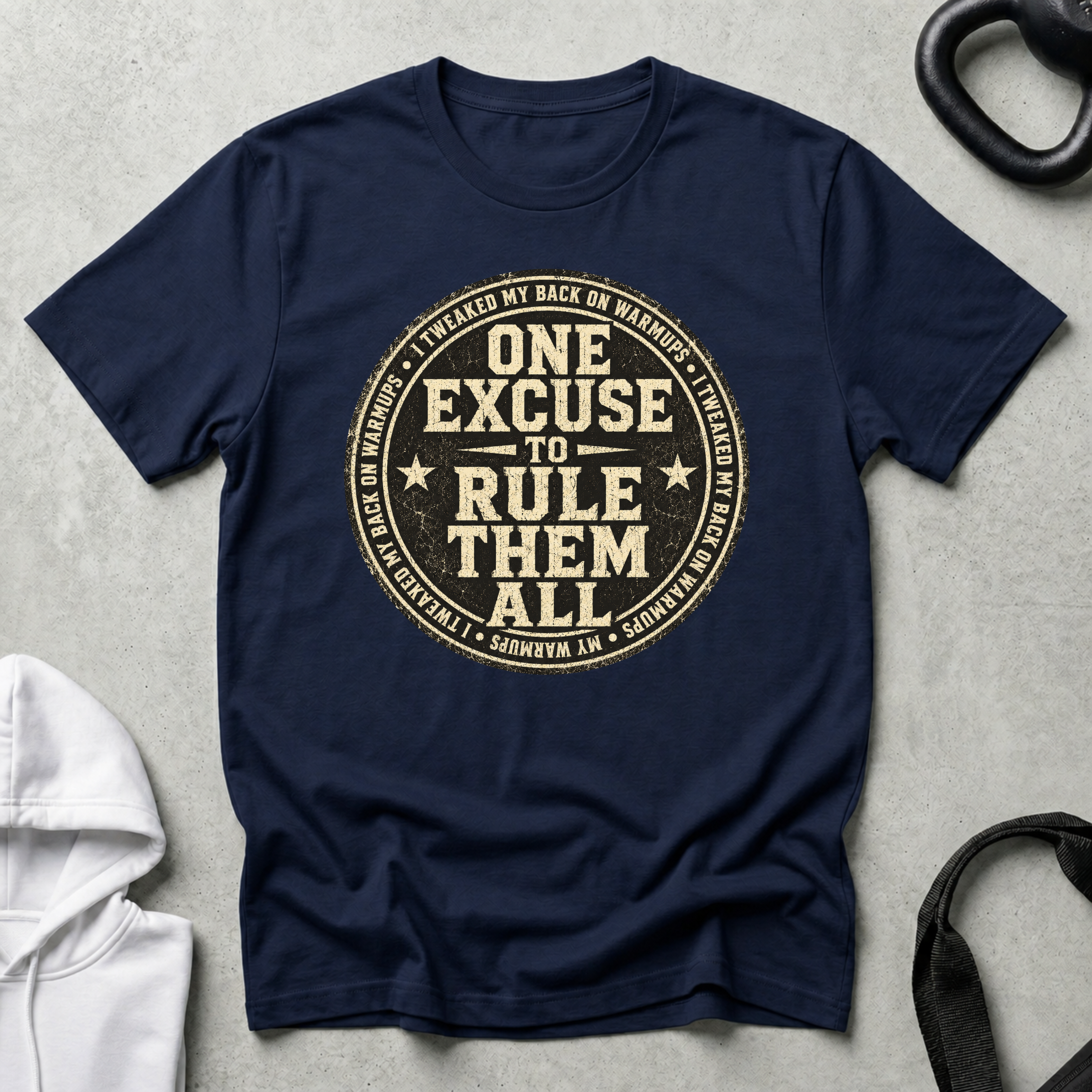 One Excuse To Rule Them All