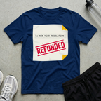 Resolution Return Policy T-Shirt