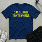 Playlist Longer Workout T-Shirt
