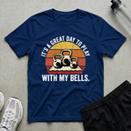 It's A Great Day To Play T-Shirt