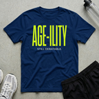 Age-Ility Debatable T-Shirt