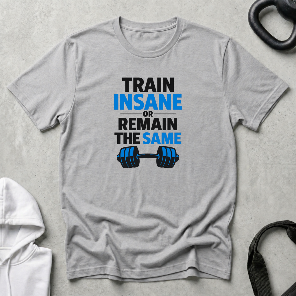 Train insane or Remain the same