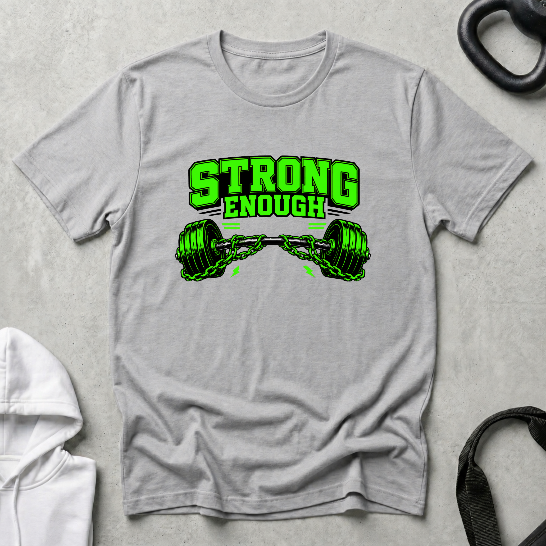 strong enough