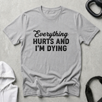 Everything Hurts