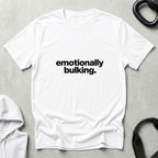 emotionally bulking