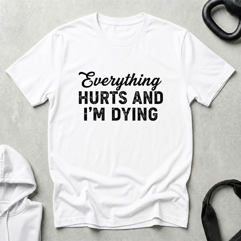 Everything Hurts
