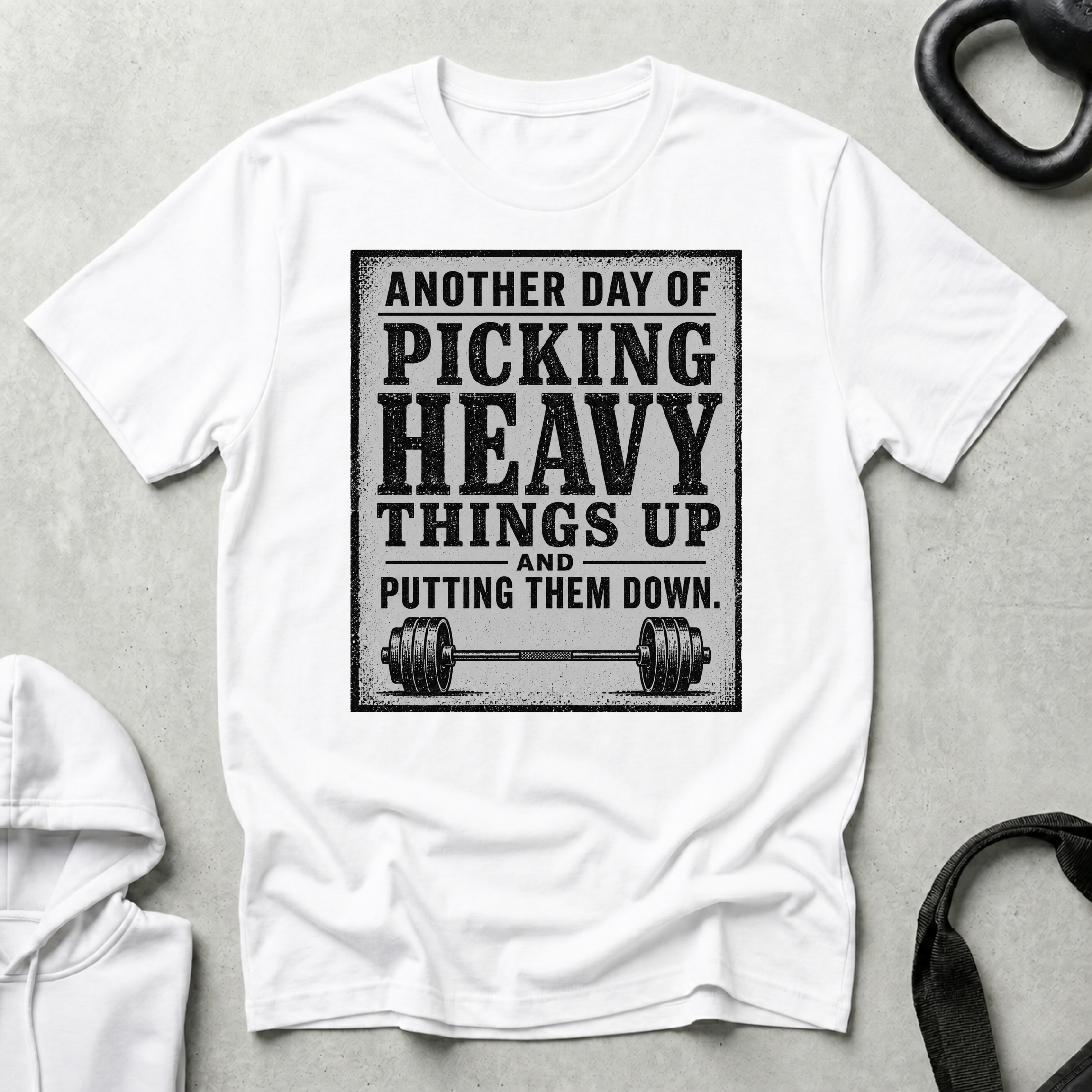Another Day Of Picking Heavy Thing Up