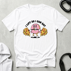 I Lift so i can Eat
