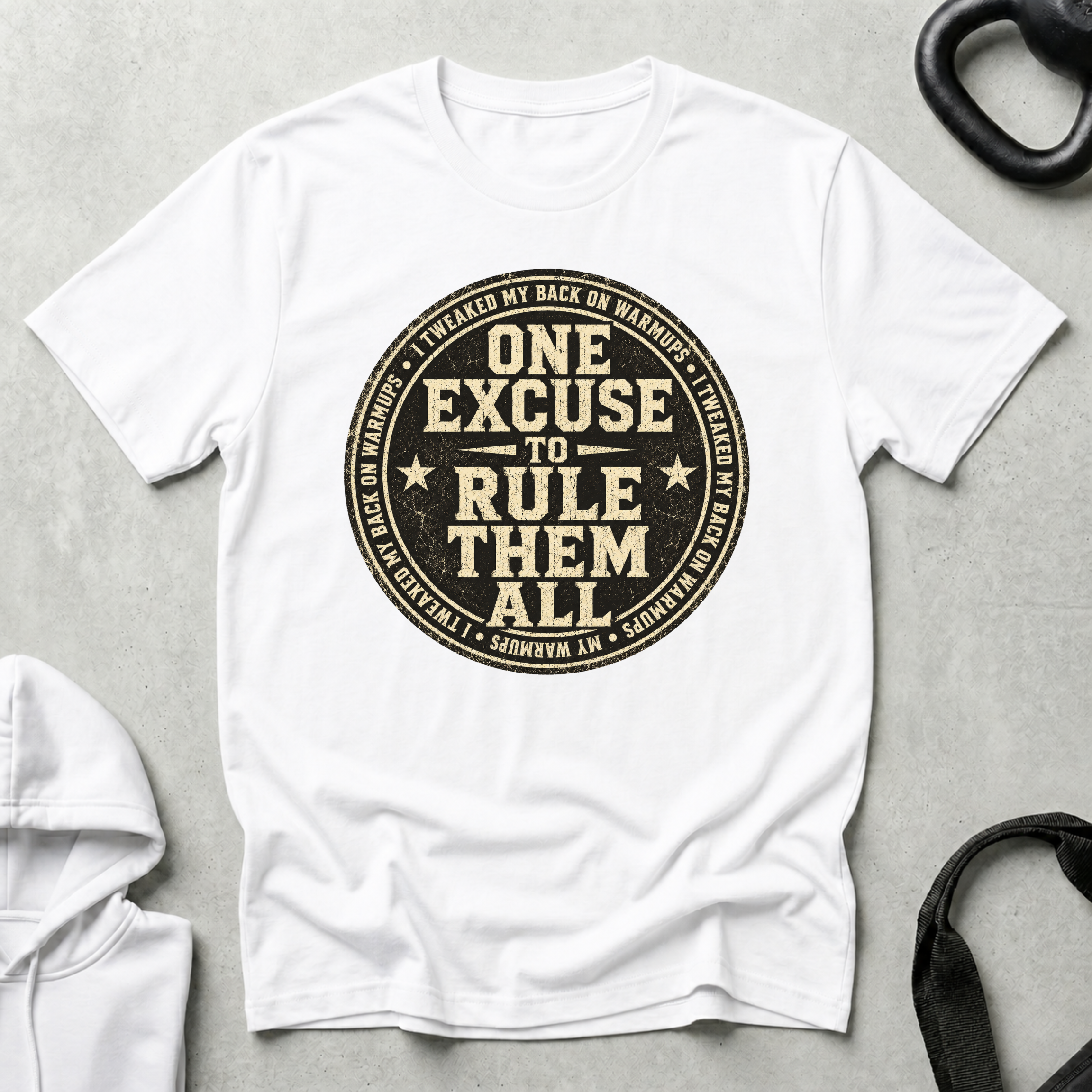One Excuse To Rule Them All