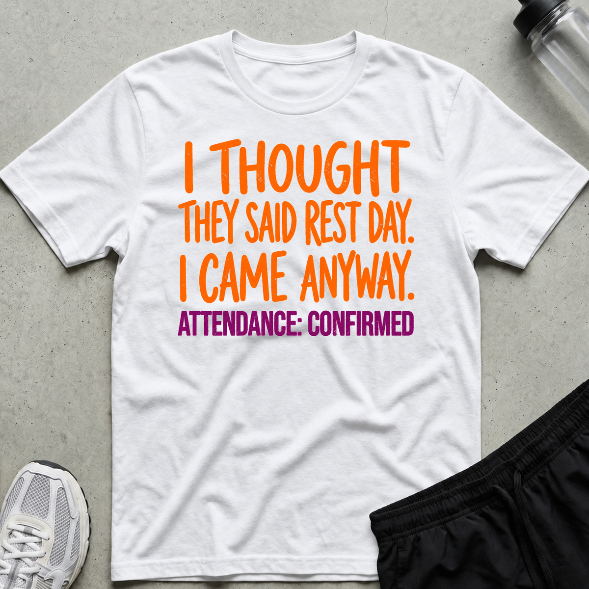 Attendance Confirmed T-Shirt - White
