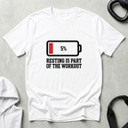 Resting is part of the workout