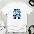 Train insane or Remain the same